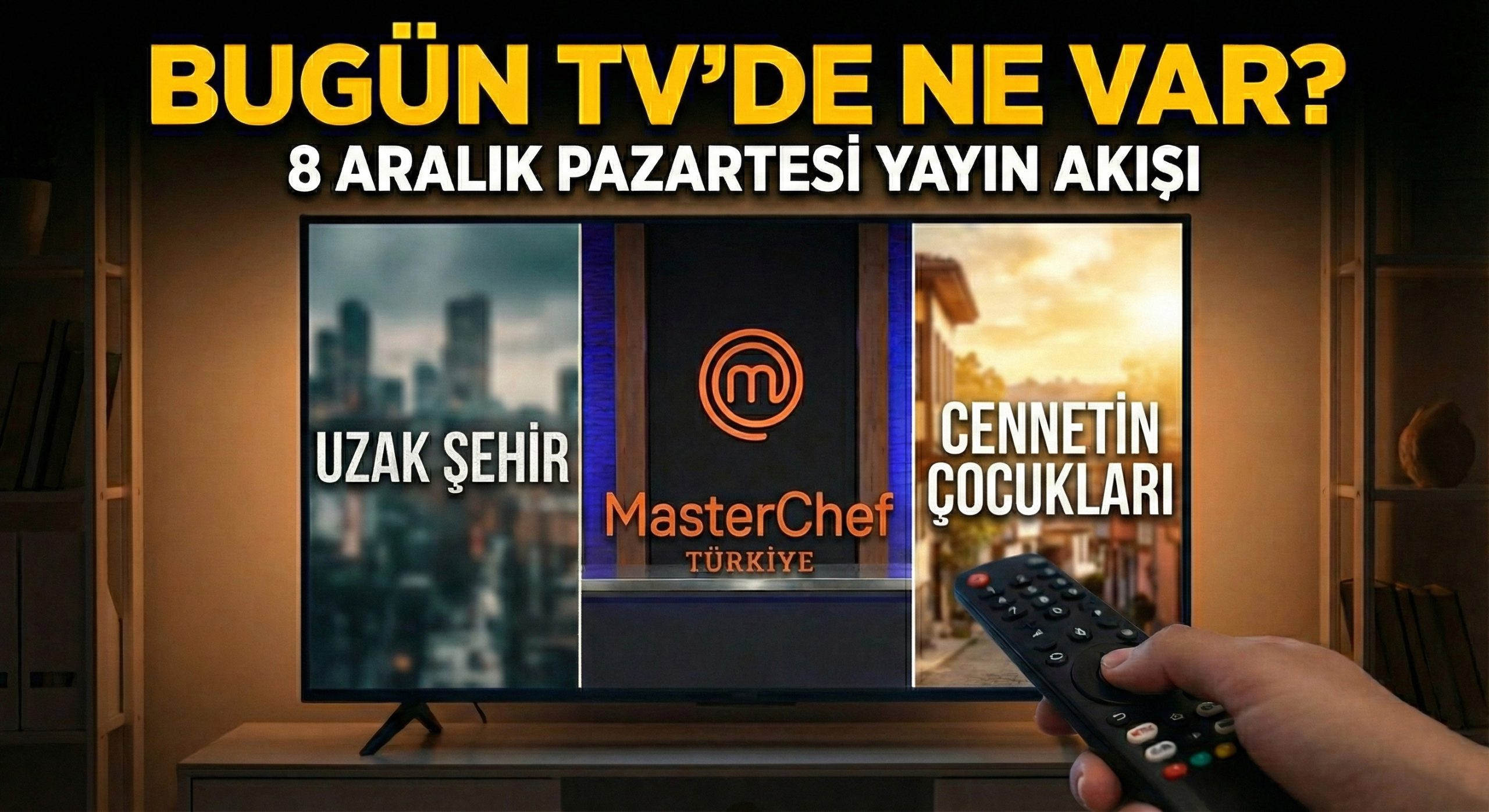 Bu akşam reyting rekortmeni dizilerin yanı sıra, özellikle sinema severleri