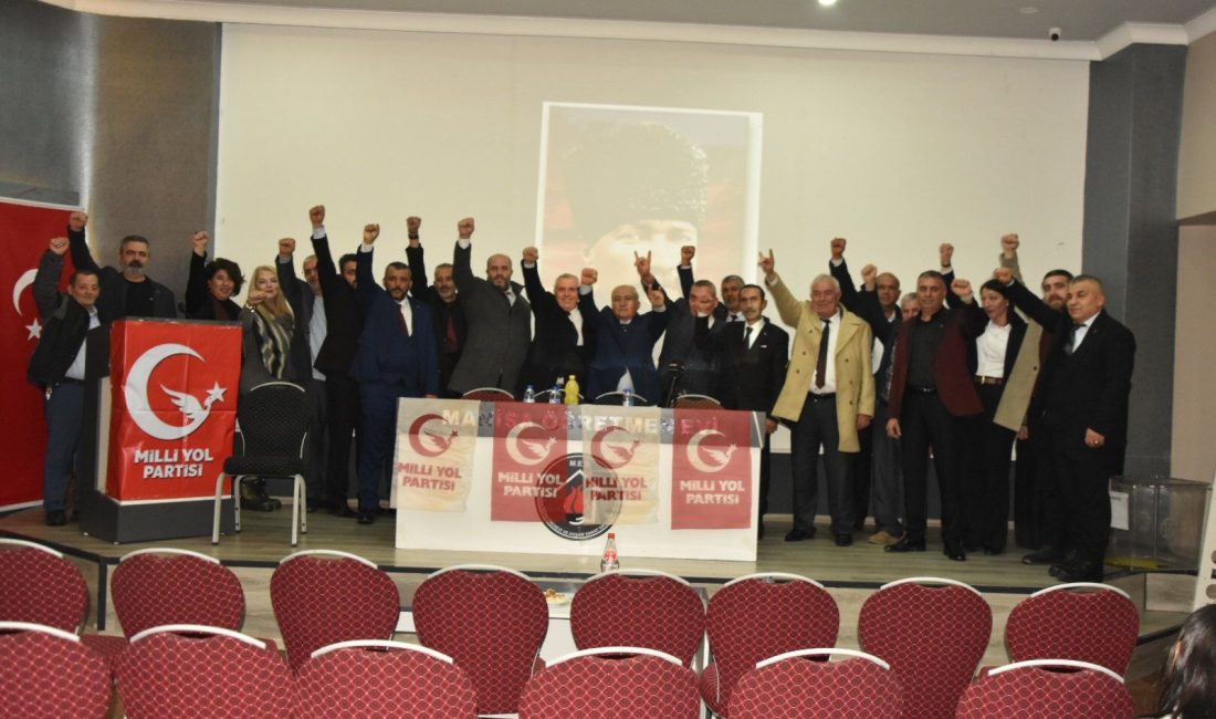 Milli Yol Partisi (MYP) Yunusemre İlçe Başkanlığı 3. Olağan İlçe